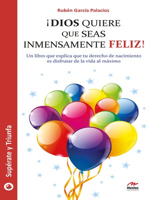 cover image of ¡Dios quiere que seas inmensamente feliz!